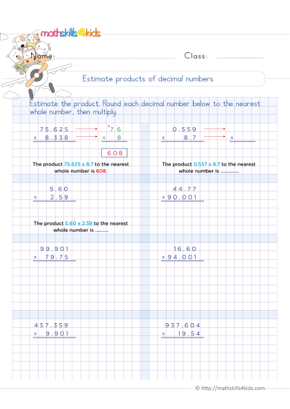 Printable Grade 5 math worksheets with answers: Multiplying decimal - Estimating decimal products - How to estimate decimals when multiplying