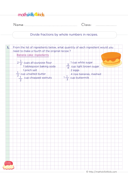 6th Grade math dividing fractions worksheets - divide fractions by whole numbers in recipes